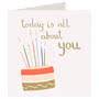 Today Is All Birthday Card