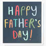 Happy Fathers Day Card