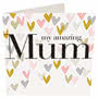 My Amazing Mum Card Small Image