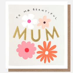 To My Beautiful Mum Card