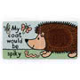 Jellycat If I Were A Hedgehog Book Open