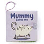 Mummy Loves Me Book