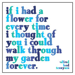 Quotable If I Had A Flower Card
