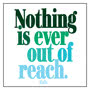 Nothing Is Ever Out of Reach Card Small Image