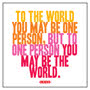 Quotable Card - To The World 