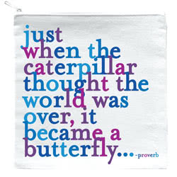 Quotable Pouch - Caterpillar to Butterfly