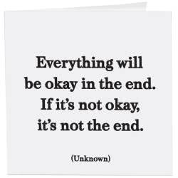 Quotable Everything Will Be Okay Card