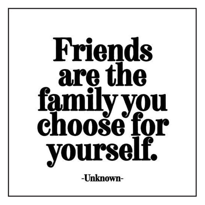 QuotableFriends Are The Family Card