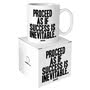 Quotable Mug - Proceed As If 