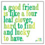 Quotable A Good Friend Card 