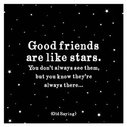 Quotable Card - Good Friends Are Like Stars