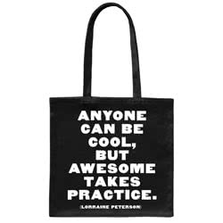 Tote Bag Anyone Can Be Cool