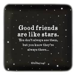 Quotable Dish - Good Friends Are Like Stars