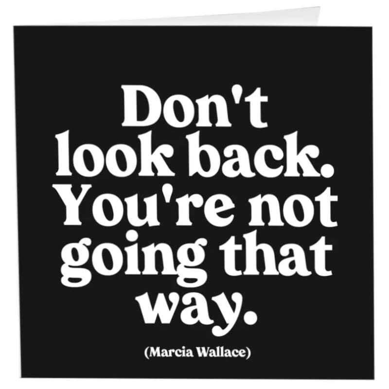 QuotableDon't Look Back Card