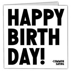 Quotable Happy Birthday! Card