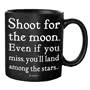 Quotable Mug - Shoot for the Moon Alone