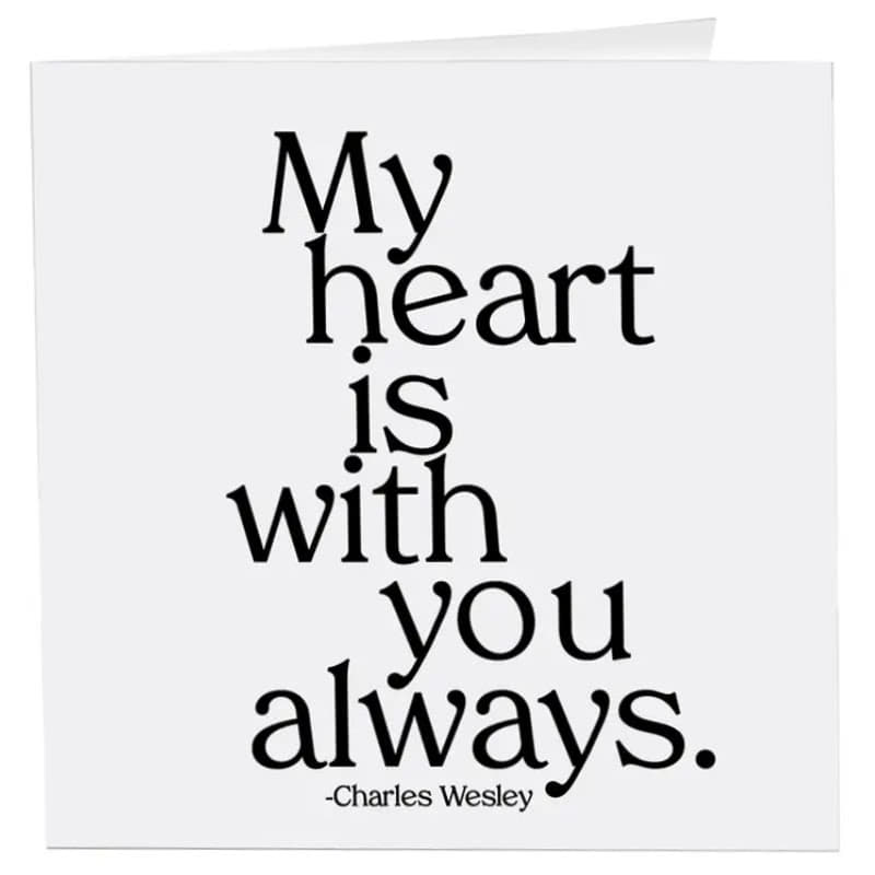 QuotableMy Heart is With You Card