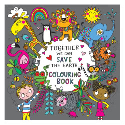 Rachel Ellen Save The Earth Colouring Book