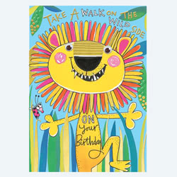 Rachel Ellen Walk On The Wild Side Lion Birthday Card