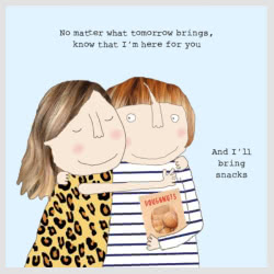 Rosie Made a Thing Bring Snacks Greeting Card