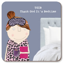 Rosie Made a Thing TGIB Coaster